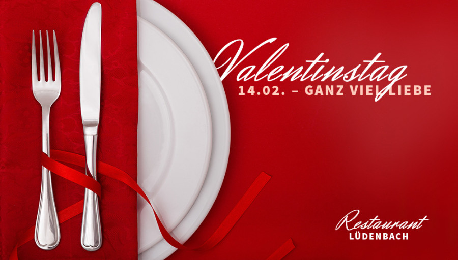 Valentinstag im Restaurant Lüdenbach